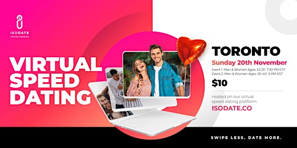Isodate's Toronto Virtual Speed Dating - Swipe Less, Date More