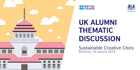 UK ALUMNI THEMATIC DISCUSSION “Sustainable Creative Cities" primary image