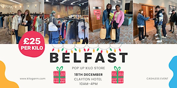 Belfast Kilo Sale Pop Up 18th December