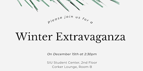 Winter Extravaganza  - SIU College of Health and Human Sciences