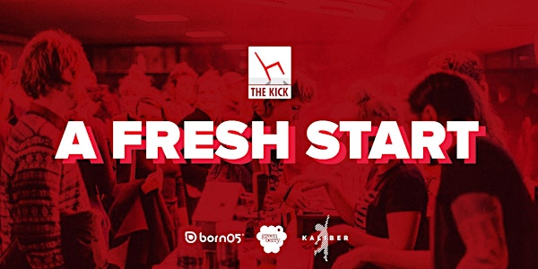 The Kick #21 - A Fresh Start