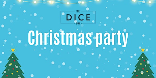 The Dice Box Christmas Party