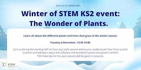 Winter of STEM - The Wonder of Plants