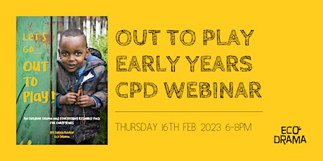 Out to Play Early Years CPD Webinar