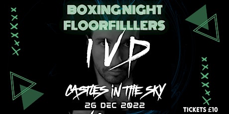 Boxing Night Floorfillers with IVD