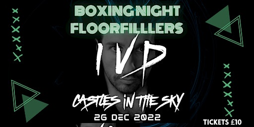 Boxing Night Floorfillers with IVD
