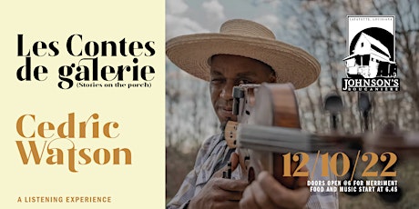 Les Contes De Galerie (Stories on the Porch)  Cedric Watson