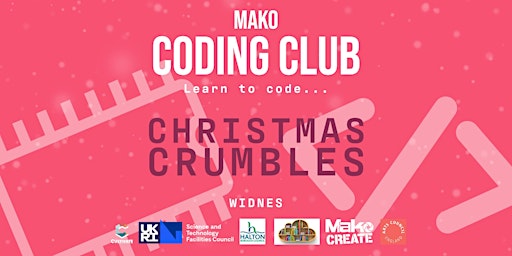 Mako Coding Club | Coding Christmas Crumbles | Widnes
