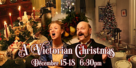 A Victorian Christmas 2022!
