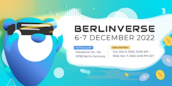Berlinverse 2022 - 2 days of Web3, NFTs, Art/ Generative Art & Metaverse