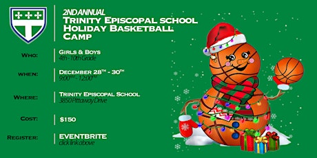 2nd Annual Trinity Episcopal School Holiday Basketball Camp