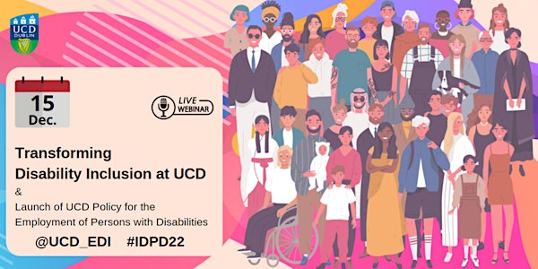 Transforming Disability Inclusion at UCD | Launch of UCD Policy