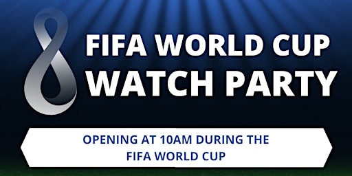 FIFA World Cup Watch Party @Tap99