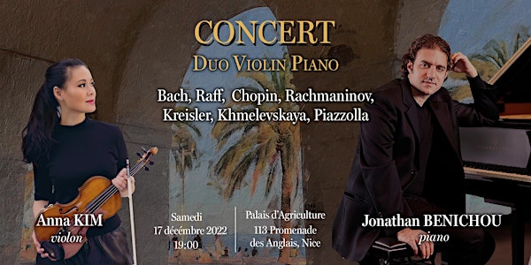 Concert Duo Violon et Piano.  A. Kim et J. Benicho