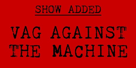 Imagen principal de VAG AGAINST THE MACHINE: VAG DOES THE 90s.