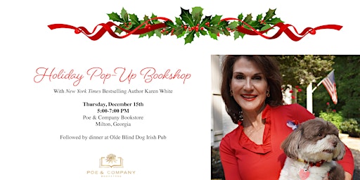 Holiday Pop Up Shop--Author Karen White at Poe & Company Bookstore