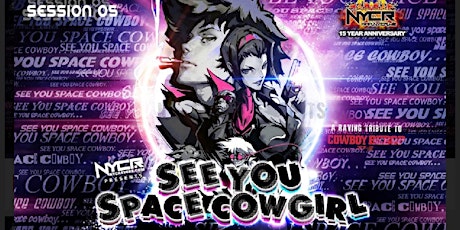 See You Space Cowgirl! An AnimeNYC Afterparty