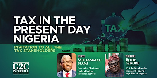 Tax In The Present Day Nigeria - An Interface with Stakeholders