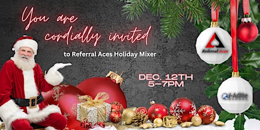 Referral Aces Holiday Mixer
