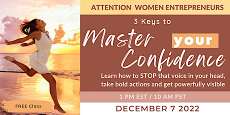 3 Keys to Master your Confidence