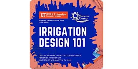 Irrigation Design 101
