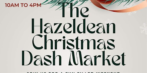 THE HAZELDEAN CHRISTMAS DASH MARKET