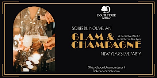 Glam & Champagne NYE party - DoubleTree by Hilton