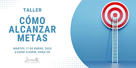 Imagen principal de Taller: Cómo Alcanzar Metas