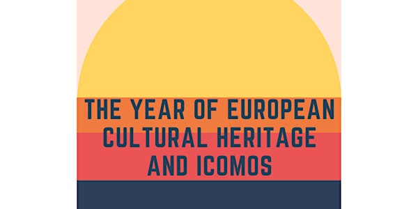 IGS Lecture: Year of European Cultural Heritage-ICOMOS with Nicki Matthews.