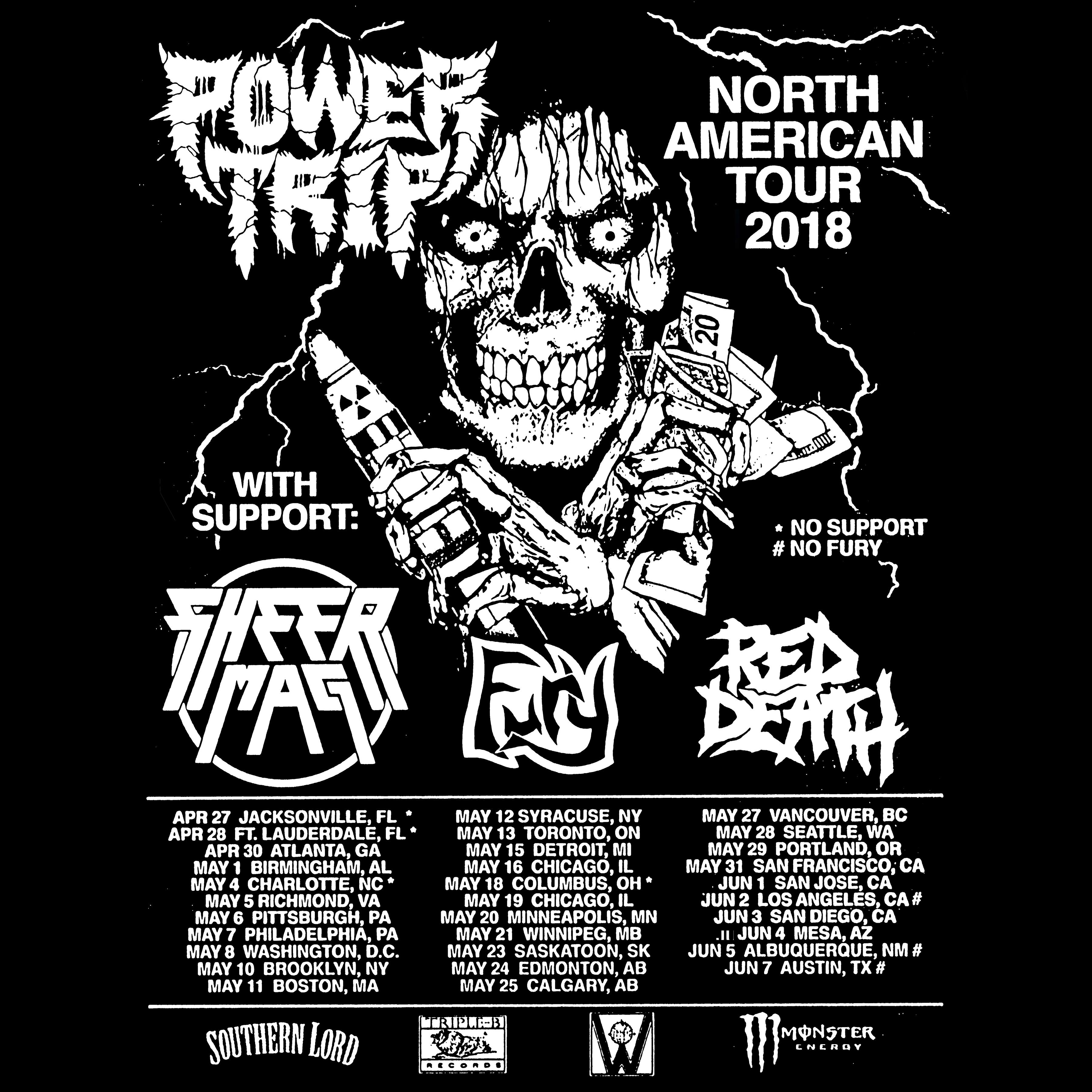 Power Trip / Sheer Mag / Fury / Red Death