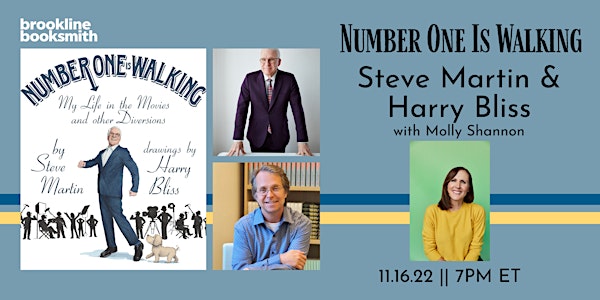 Virtual Event! Steve Martin and Harry Bliss: Number One Is Walking