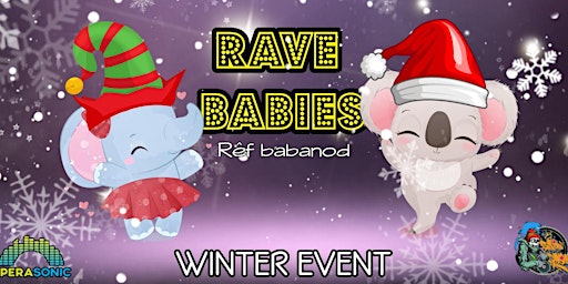 Baby Rave | Rêf Babanod