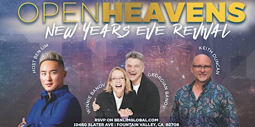 Open Heavens New Year's  Eve Revival
