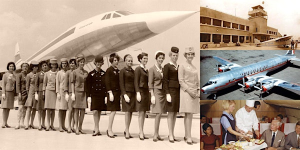 'The History of 20th Century Commercial Air Travel' Webinar