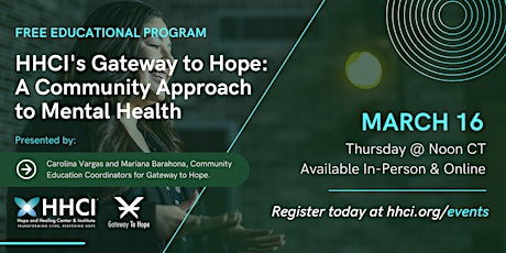 HHCI’s Gateway to Hope: A Community Approach to Mental Health