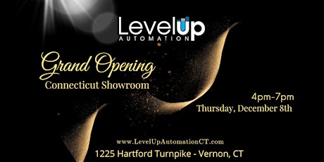 Grand Opening - Level Up Automation Connecticut