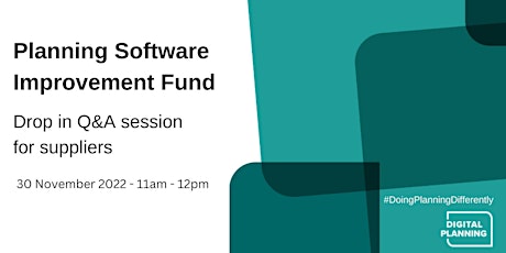 Planning Software Improvement Fund drop in Q&A session 2 - for suppliers