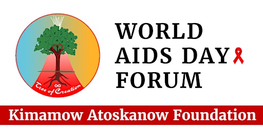 Indigenous AIDS Awareness Week - World AIDS Day 2022 Forum
