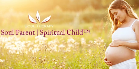 Soul Parent | Spiritual Child™ Seminar ~ Stockholm primary image