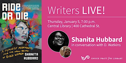 Writers LIVE! Shanita Hubbard, "Ride or Die"