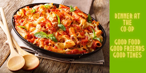 Celebrating Community with a Co-op Community Pasta dinner