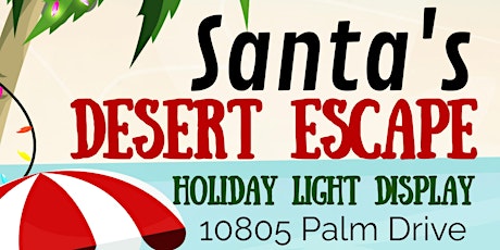 Santa's Desert Escape Holiday Display