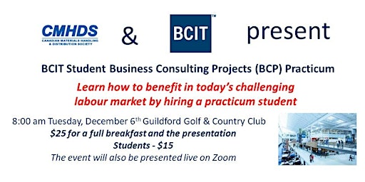 CMHDS Presents - BCIT Student Business Consulting Projects (BCP)Practicum