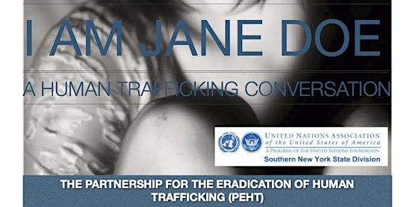 I am Jane Doe: A Human Trafficking Conversation
