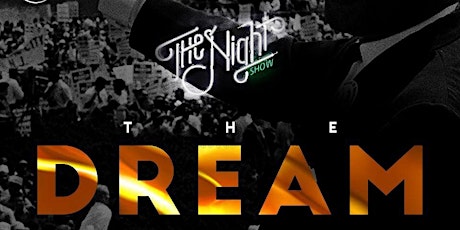 The Dream: An MLK Weekend Celebration primary image
