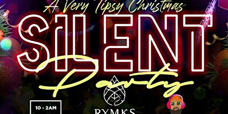 A Very Tipsey Christmas Silent Party