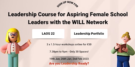 Leadership Workshops for Aspiring Females in Education by WILL Network