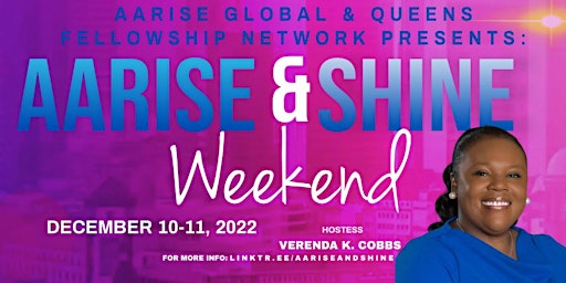 Aarise Global & QFN Presents: Aarise & Shine Weekend