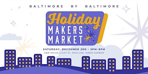 Baltimore By Baltimore Holiday Makers Market