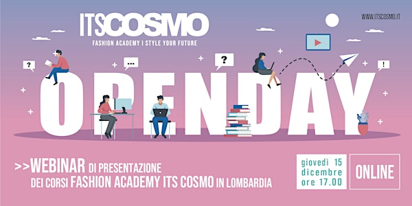OPEN DAY ONLINE FASHION ACADEMY ITS COSMO